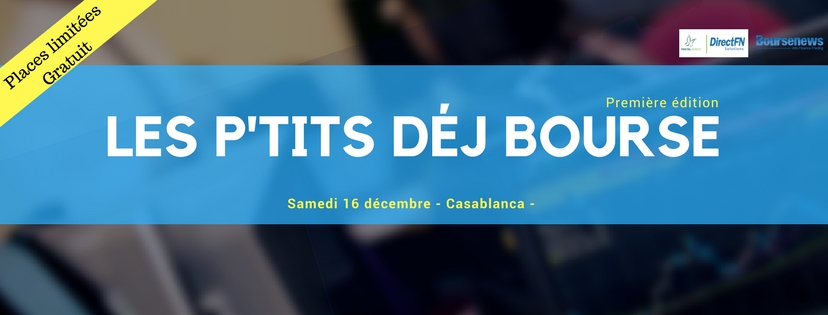 DirectFN et Boursenews organisent la première édition des P'TITS DÉJ' BOURSE
