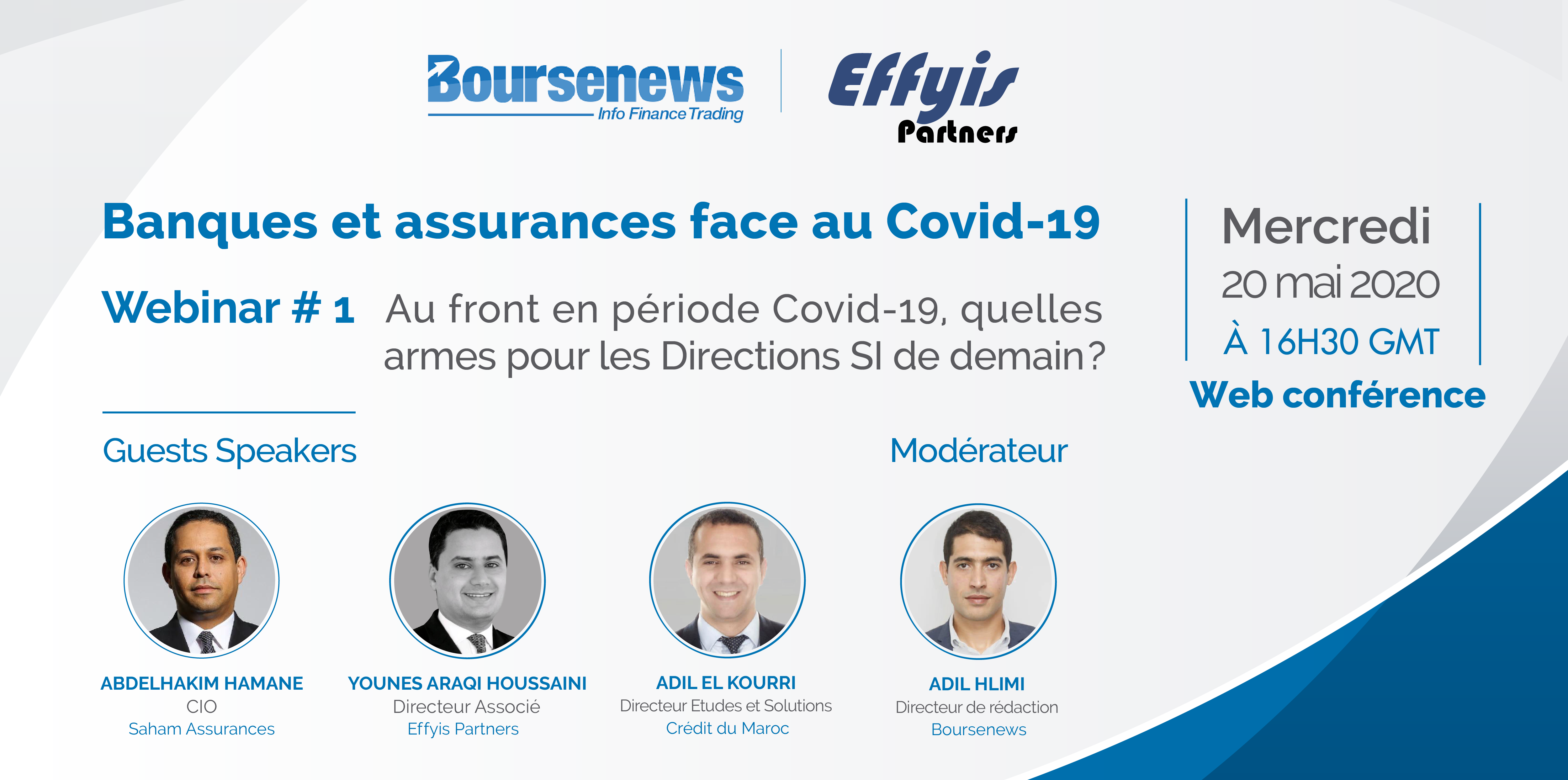 Web conférence Banques & Assurances : Au front en période Covid-19, quelles armes pour les Directions SI de demain ?