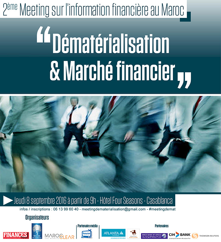 Deuxième meeting sur léinformation financière : Dématérialisation et marchés financiers 